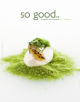 So Good Magazine # 13